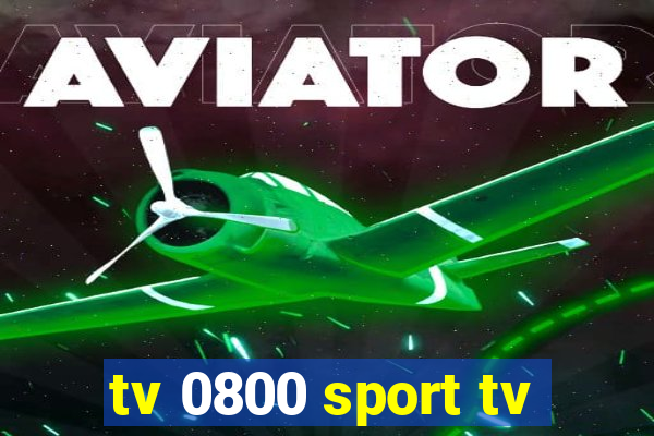 tv 0800 sport tv